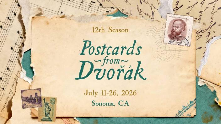 Valley of the Moon Music Festival: Postcards from Dvořák