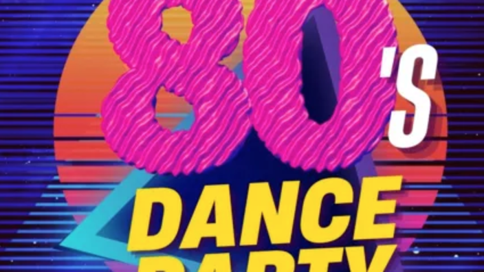 80’s Dance Party