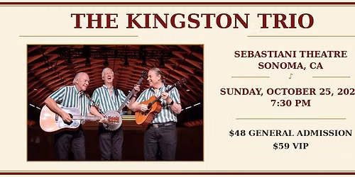 Kingston Trio in Sonoma