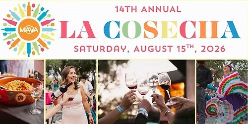La Cosecha 14th Annual Grand Tasting